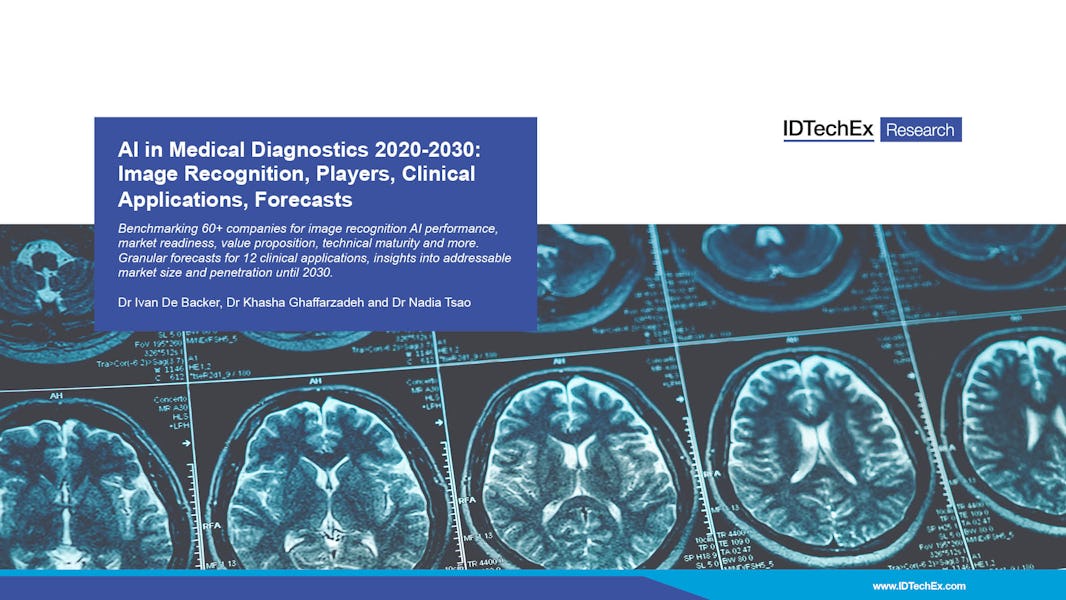 AI in Medical Diagnostics 2020-2030: Image Recognition, Players, Clinical Applications, Forecasts